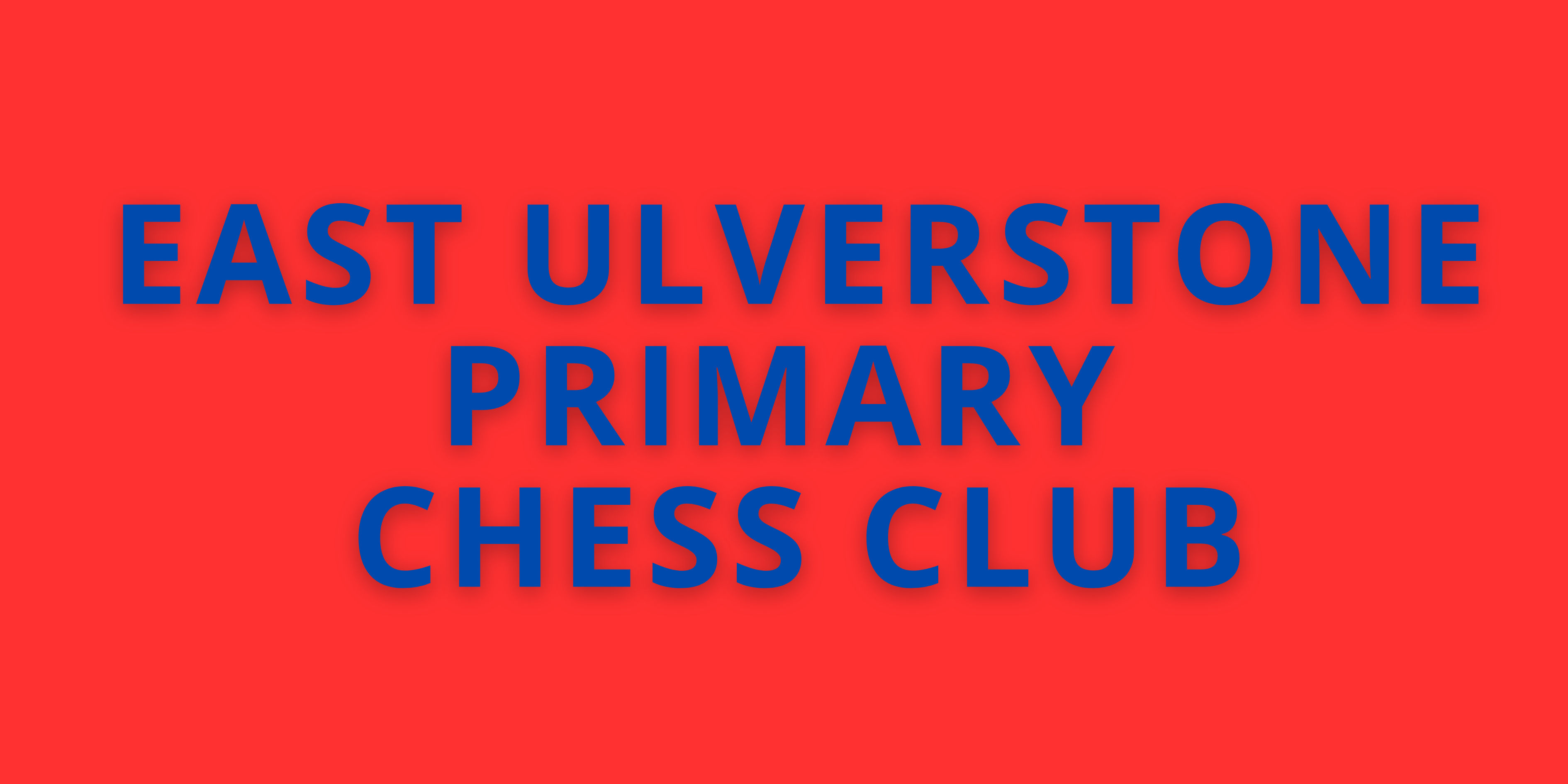 East Ulverstone Primary Chess