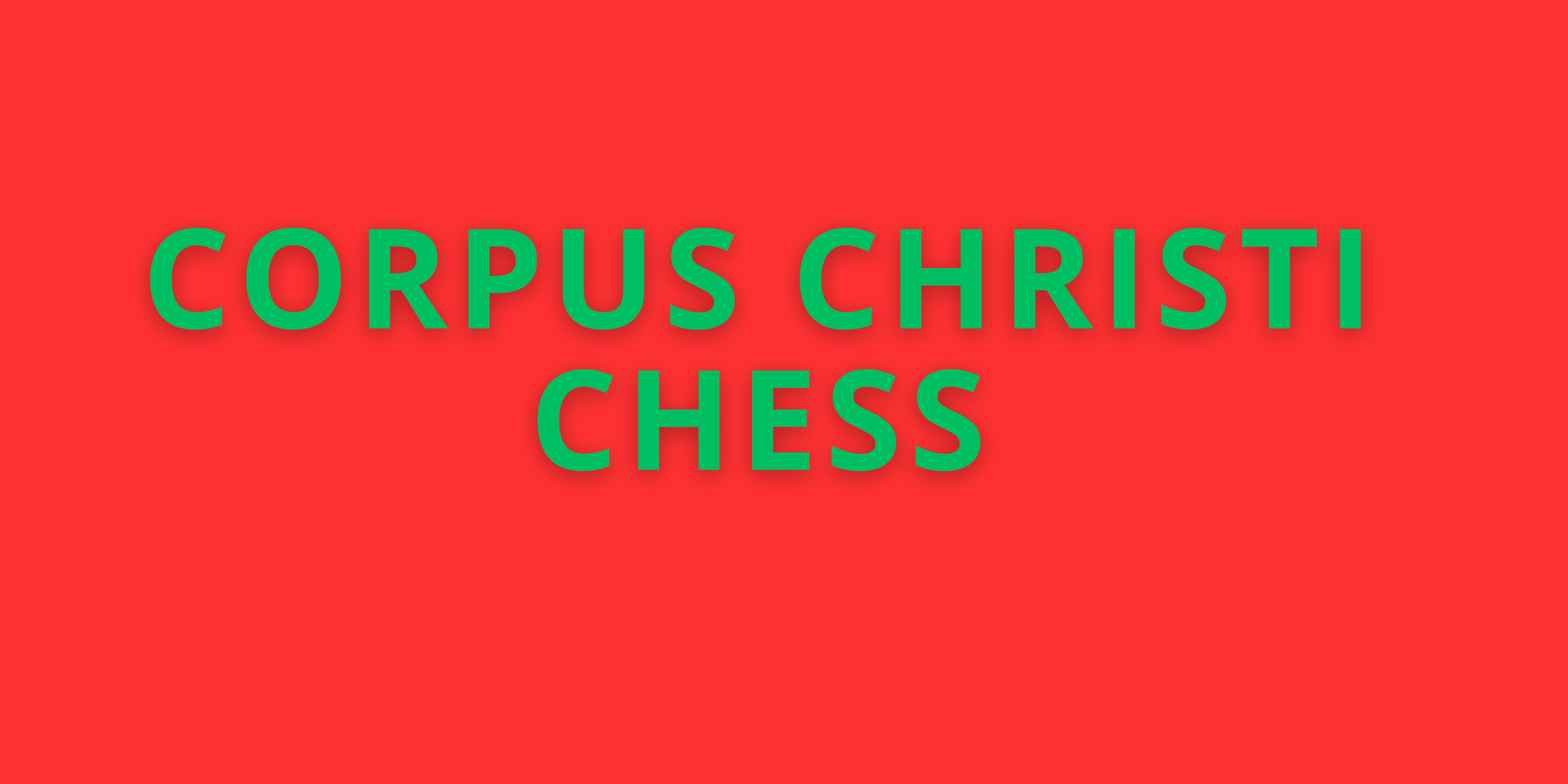 Corpus Christi Chess Program