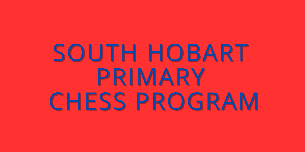 South Hobart Chess Program